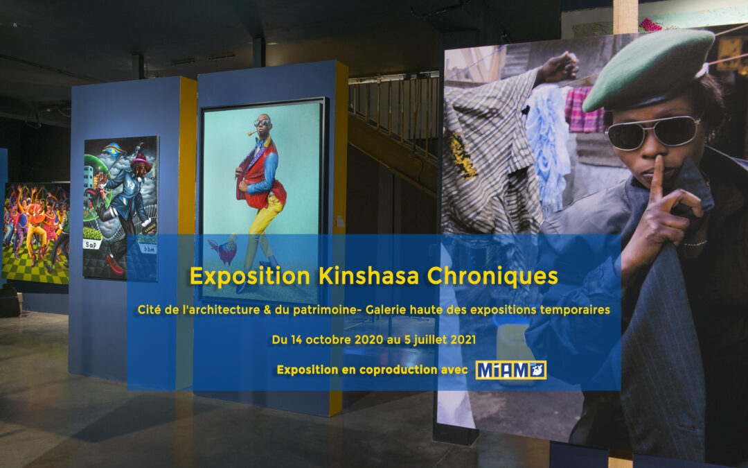 Kinshasa Chroniques – Cité de l’Architecture & du Patrimoine